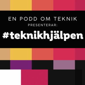 En podd om tekniks Teknikhjälpen