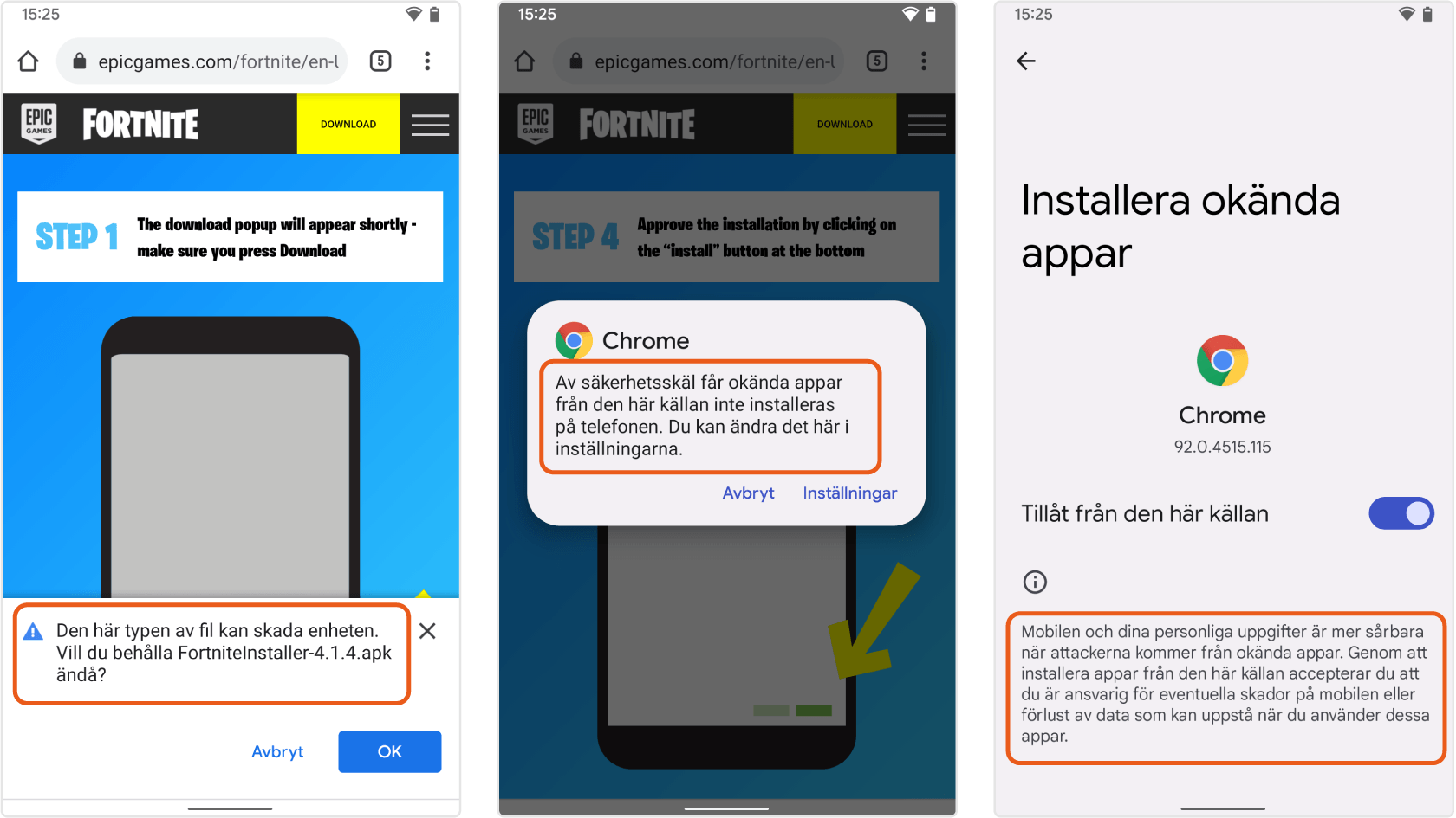 De tre varningsskärmarna som användaren måste klicka förbi för att installera appar från andra källor än Google Play.