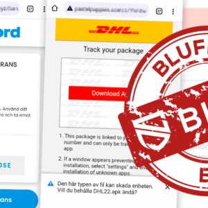 Skärmdumpar av bedrägliga Postnord- och DHL-webbplatskloner. Stor stämpel med texten ”Bluff” ligger ovanpå.