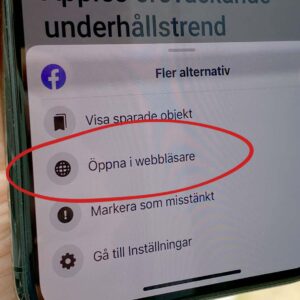 En Iphone visar Facebooks app. Alternativet ”Öppna i webbläsare” är inringat.