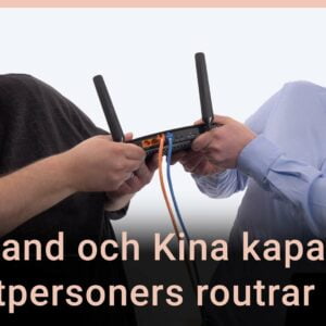 Peter Esse och Karl Emil Nikka bråkar om en router. Texten ”Ryssland och Kina kapar privatpersoners routrar” är stämplad ovanpå bilden.