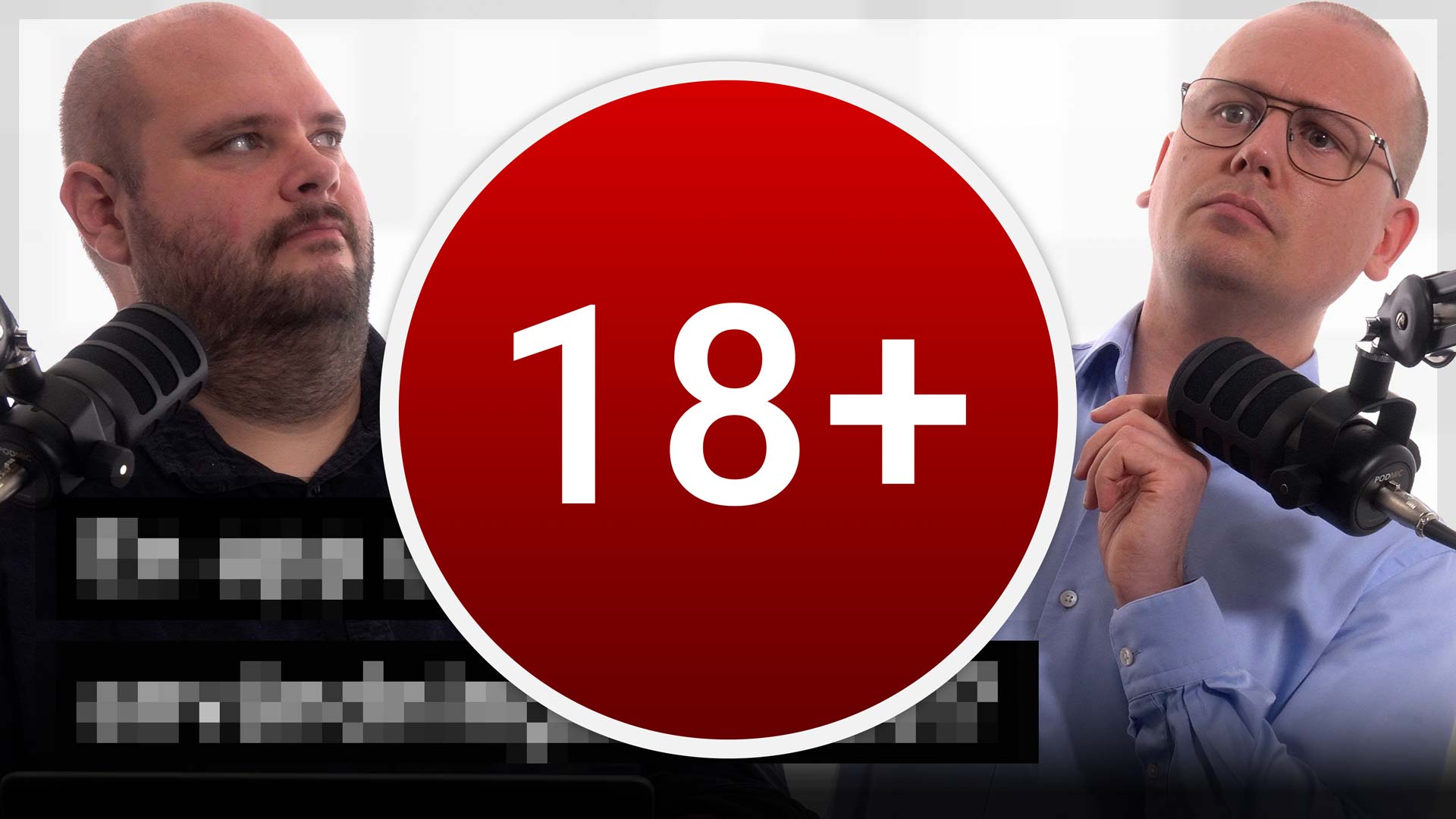 Peter Esse och Karl Emil Nikka står vid sina mikrofoner. Bilden täcks av en röd cirkel med texten ”18+”.