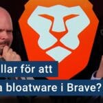 Peter Esse och Karl Emil Nikka står framför Braves logotyp. Texten ”60 dollar för att slippa bloatware i Brave” är stämplad ovanpå.