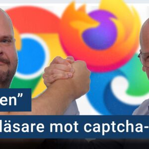 Peter Esse och Karl Emil Nikka tar i hand. I bakgrunden syns logotyperna för Chrome, Edge och Firefox. Ovanpå bilden är texten ”webbläsare mot captcha-rutor” stämplad.