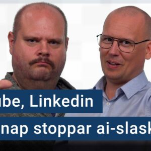 Peter Esse och Karl Emil Nikka gör stopptecken med händerna. Texten ”Youtube, Linkedin och Snap stoppar ai-slask” är stämplad ovanpå.