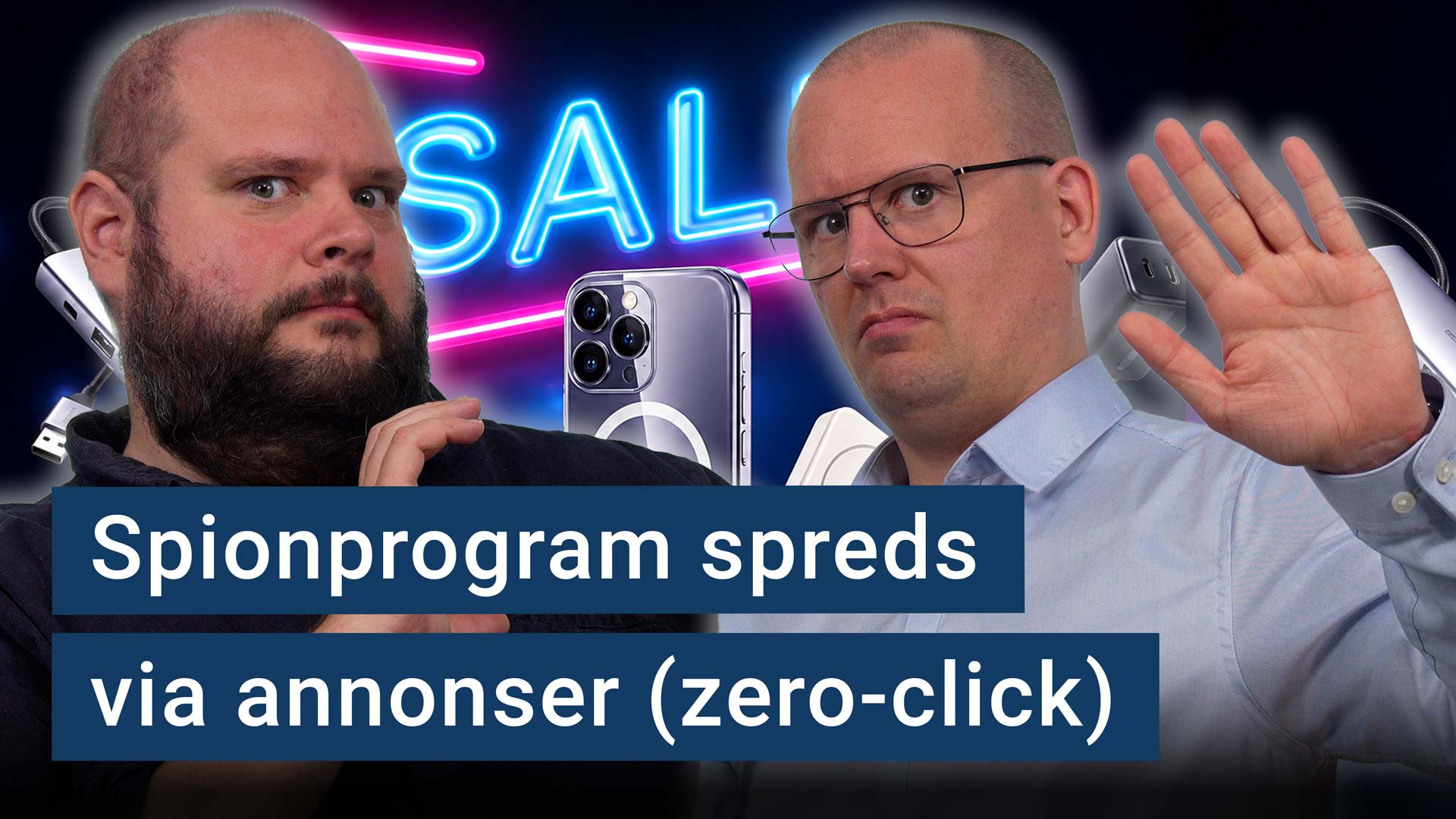 Peter Esse och Karl Emil Nikka står framför en annonsliknande bakgrund. Texten ”spionprogram spreds via annonser (zero-click)” är stämplad ovanpå bilden.